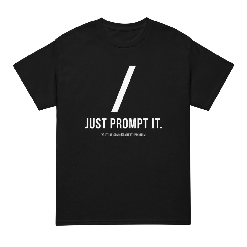 just prompt it! dryblend® t shirt