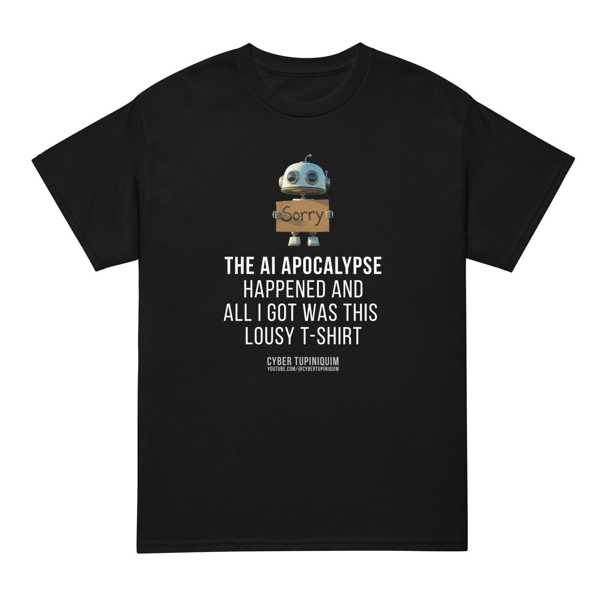 ai apocalypse: robot apologises. dryblend® t shirt