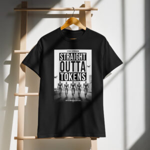 straight outta tokens dryblend® t shirt